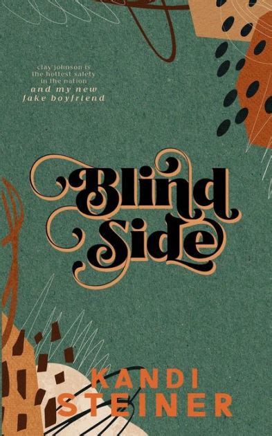 blind side kandi steiner|More.